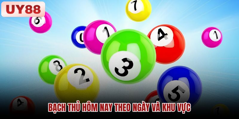 Bạch thủ lô theo ngày, kỳ quay và khu vực Minh họa bạch thủ lô theo ngày và khu vực xổ số