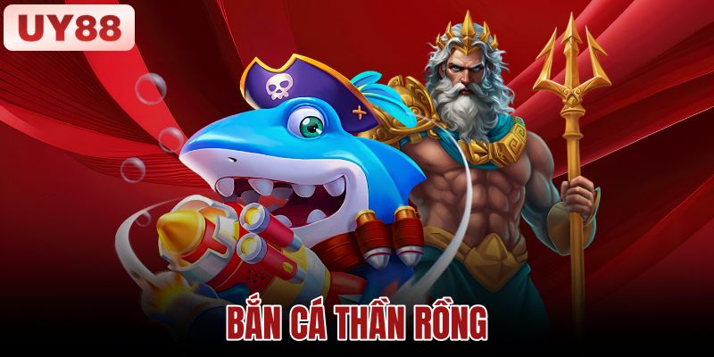 Bắn Cá Thần Rồng – Luật Chơi, Vũ Khí Và Cách Tính Điểm 1 Bắn Cá Thần Rồng
