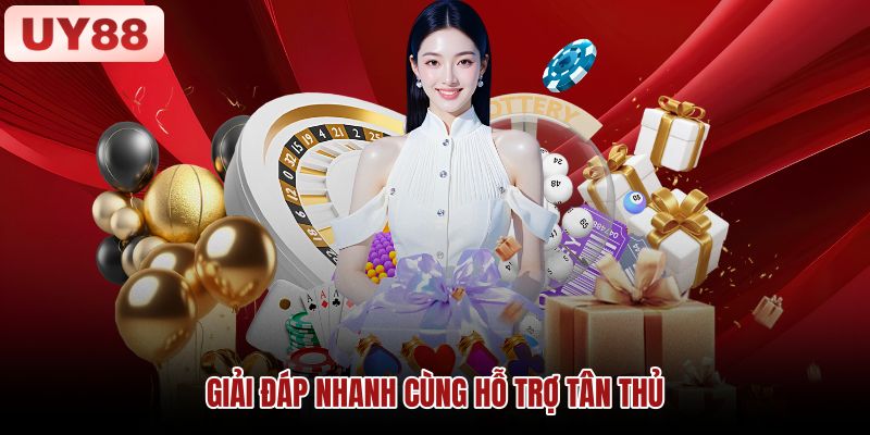 Giải đáp thắc mắc và hỗ trợ người mới UY88 Hình minh họa nội dung giải đáp và hướng dẫn hỗ trợ dành cho tân thủ UY88