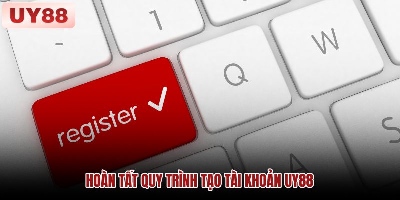 Quy trình tạo tài khoản UY88 Hình minh họa các bước điền thông tin và xác minh khi tạo tài khoản UY88