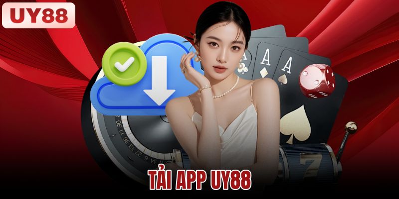 Tải App UY88 – Hướng Dẫn Cài Đặt Android Và iOS 1 Tải App UY88